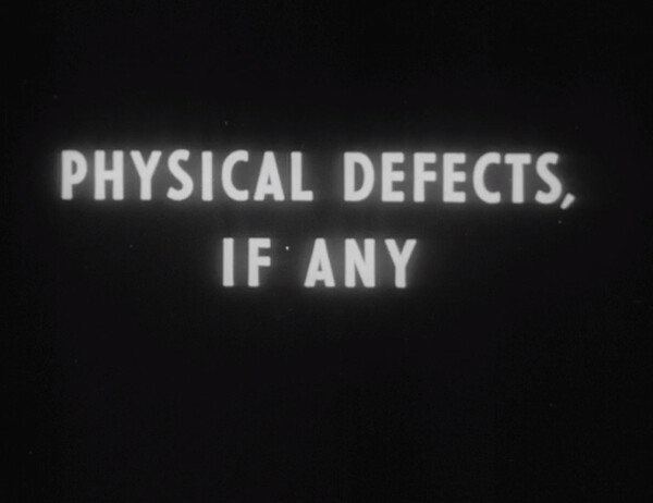"Physical defects, if any?" A Popular Phrase on Applications at the Time