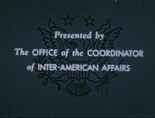 Credit for The Office of the Coordinator of Inter-American Affairs