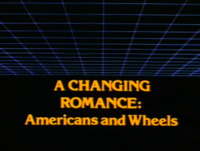 A Changing Romance: Americans and Wheels