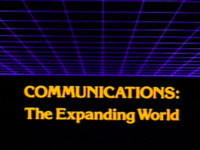 Communications : The Expanding World