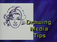 Drawing Media Tips
