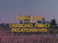 Daddy's Girl (Changing Family Relationships)