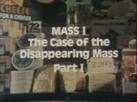 Mass 1: The Case fo the Disappearing Mass - Part I