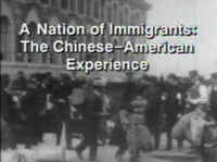 A Nation of Immigrants: The Chinese-American Experience 1850-1990<br />

