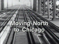 Moving North to Chicago: The Great Migration of Black Americans from the Rural South to the Urban North 1900-1945