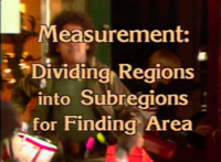 Measurement: Dividing regions into subregions for finding area