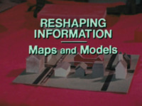 Maps and Models (Reshaping Information)