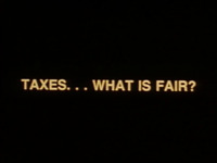 Taxes...What is Fair?