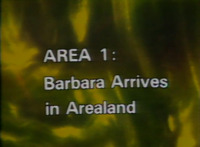 Area 1: Barbara Arrives in Arealand