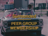 Surrounded (Peer Group Pressure)