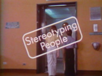 Stereotyping People (Classifying)