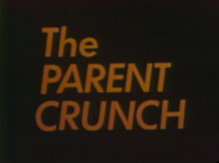 The Parent Crunch