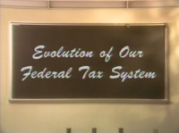 Evolution of Federal Taxes