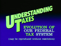 Evolution of Our Federal Tax System