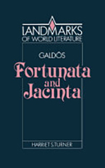 Book cover: Benito Pérez Galdós' Fortunata and Jacinta, 1992