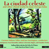 CD cover Ciudad Celeste and other choral works by Orrego-Salas_Carmen Tellez.jpg