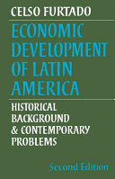 Book Cover: Furtado, Celso. Economic Development of Latin America