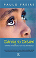Daring to Dream (2007)