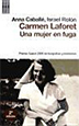 Book Cover: Carmen Laforet una Mujer en Fuga 2010
