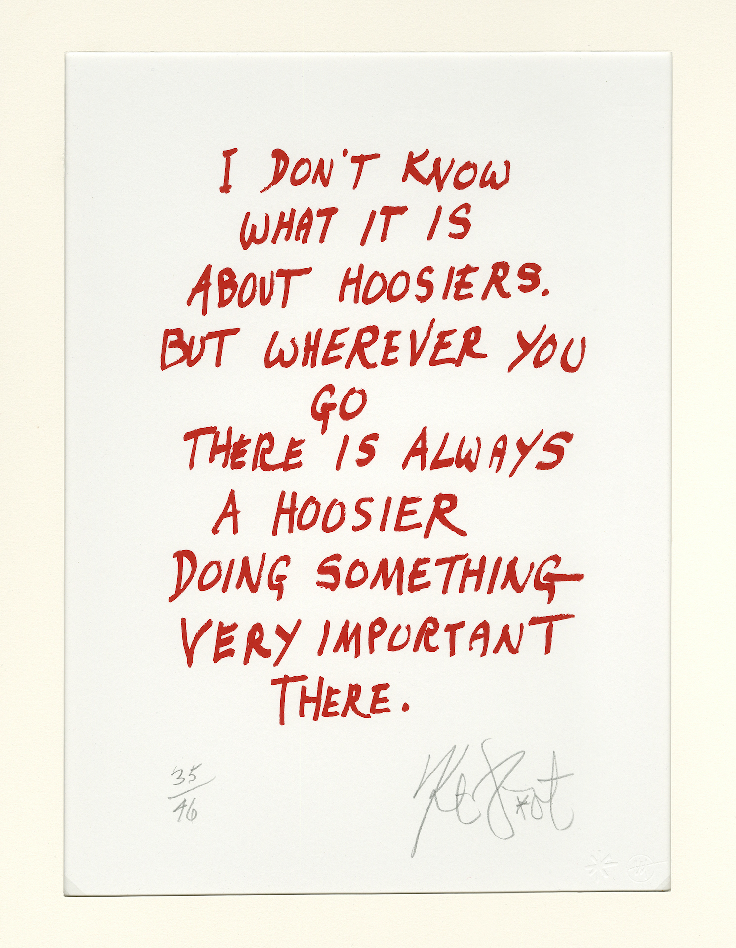 “I Don’t Know What It Is About Hoosiers” 