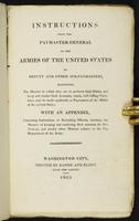 Instructions from the Paymaster-General of the armies of the United States to deputy and other sub-paymasters : respecting the manner in which they are to perform their duties, and keep and render their accounts, which, with trifling variations, may be made applicable to paymasters of the militia of the several states /
