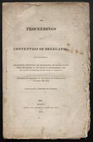 The proceedings of a convention of delegates, from the states of Massachusetts, Connecticut, and Rhode-Island; the counties of Cheshire and Grafton, in the state of New-Hampshire; and the county of Windham, in the state of Vermont /