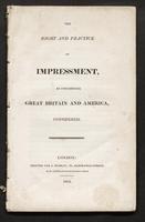 The right and practice of impressment, as concerning Great Britain and America, considered.