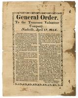 General order : to the Tennessee Volunteer Company, Nashville, April 17, 1815.